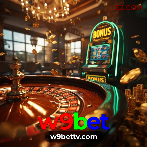 w9bet | Jogos e Cassino Online com Apostas Esportivas no Brasil